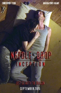 Постер фильма: Needle Drop Inception