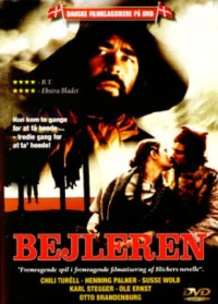 Постер фильма: Bejleren - en jydsk røverhistorie