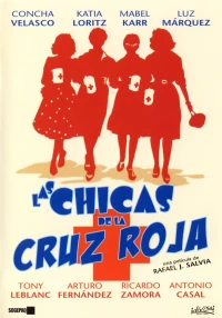 Постер фильма: Las chicas de la Cruz Roja