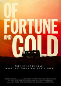 Постер фильма: Of Fortune and Gold