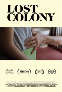 Постер фильма: Lost Colony