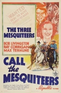 Постер фильма: Call the Mesquiteers