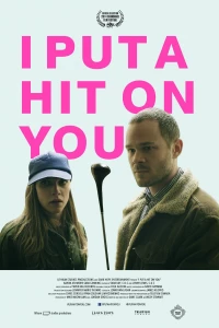 Постер фильма: I Put a Hit on You