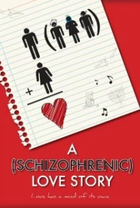 Постер фильма: Шизофреническая история любви