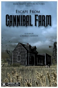 Постер фильма: Побег с фермы каннибалов