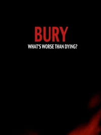 Постер фильма: Bury