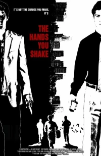 Постер фильма: The Hands You Shake