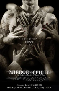 Постер фильма: Mirror of Filth