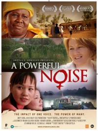 Постер фильма: A Powerful Noise