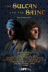 Постер фильма: The Sultan and the Saint