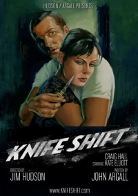 Постер фильма: Knife Shift