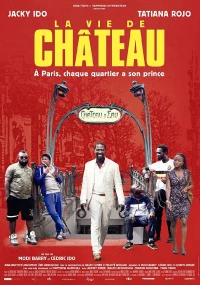 Постер фильма: La vie de château