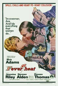 Постер фильма: Fever Heat
