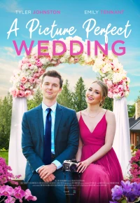 Постер фильма: A Picture Perfect Wedding