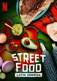 Постер фильма: Street Food: Latin America