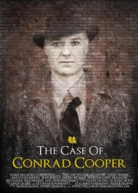 Постер фильма: The Case of Conrad Cooper