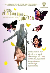 Постер фильма: Hasta el último trago... corazón!