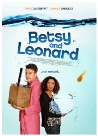 Постер фильма: Betsy & Leonard