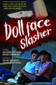 The Dollface Slasher