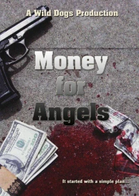 Постер фильма: Деньги для ангелов