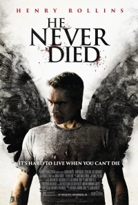 Постер фильма: Он никогда не умирал