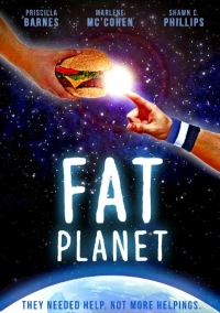 Постер фильма: Fat Planet