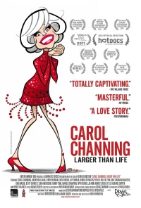 Постер фильма: Кэрол Чэннинг: Больше жизни