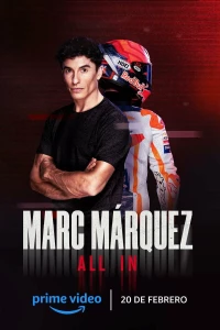 Постер фильма: Marc Marquez: ALL IN