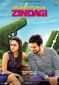 Постер фильма: Welcome Zindagi