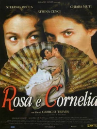 Постер фильма: Роза и Корнелия