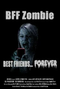 Постер фильма: BFF Zombie