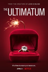 Постер фильма: Ультиматум: Свадьба или расставание
