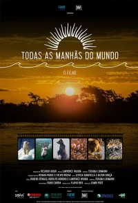 Постер фильма: Todas as Manhãs do Mundo