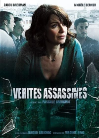 Постер фильма: Vérités assassines