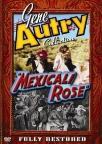 Постер фильма: Mexicali Rose