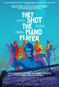 Постер фильма: Они застрелили пианиста