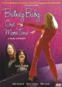 Постер фильма: Britney, Baby, One More Time