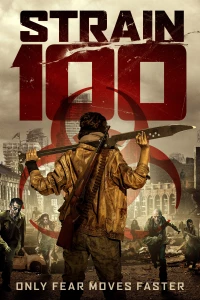 Постер фильма: Штамм 100