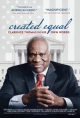 Created Equal: Clarence Thomas in His Own Words