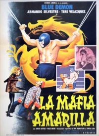 Постер фильма: La mafia amarilla
