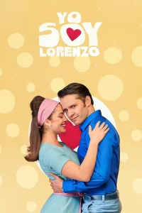Постер фильма: Yo soy Lorenzo