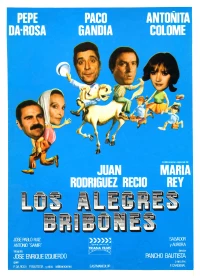 Постер фильма: Los alegres bribones