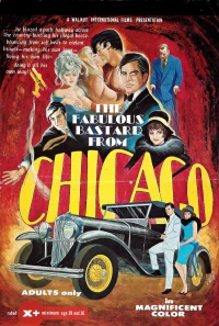 Постер фильма: The Fabulous Bastard from Chicago