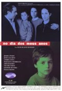 Постер фильма: No Dia dos Meus Anos
