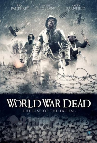 Постер фильма: Мировая война мертвецов: Восстание павших