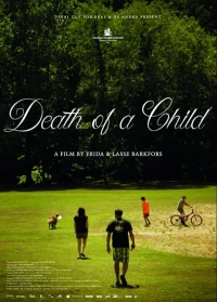Постер фильма: Death of a Child