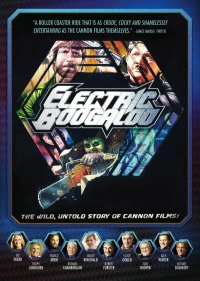 Постер фильма: Электрическое Бугало: Дикая, нерассказанная история Cannon Films