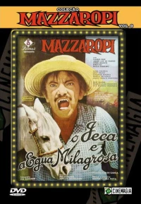Постер фильма: O Jeca e a Égua Milagrosa