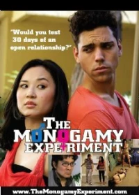 Постер фильма: The Monogamy Experiment