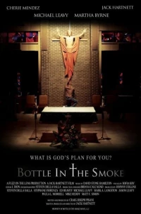 Постер фильма: Bottle in the Smoke